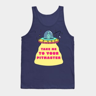 Alien - Take me to your Pitmaster. Tank Top